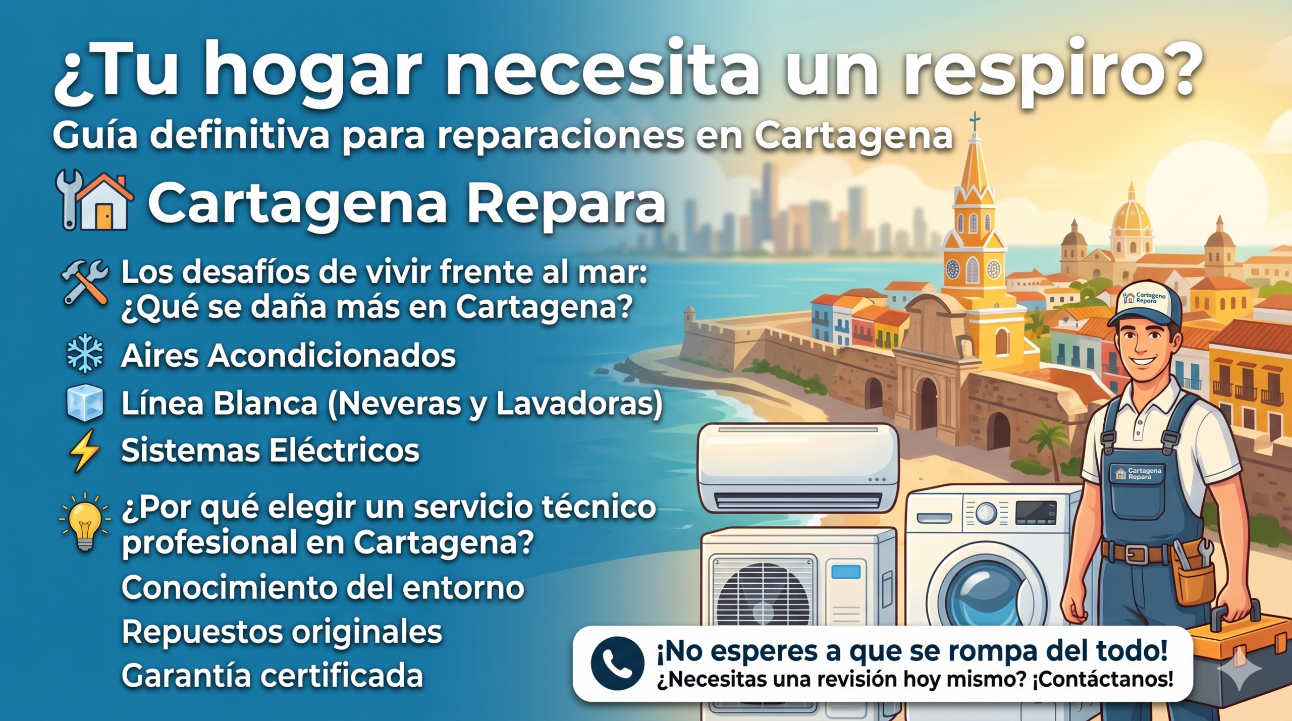 ¿Tu hogar necesita un respiro? Guía definitiva para reparaciones en Cartagena