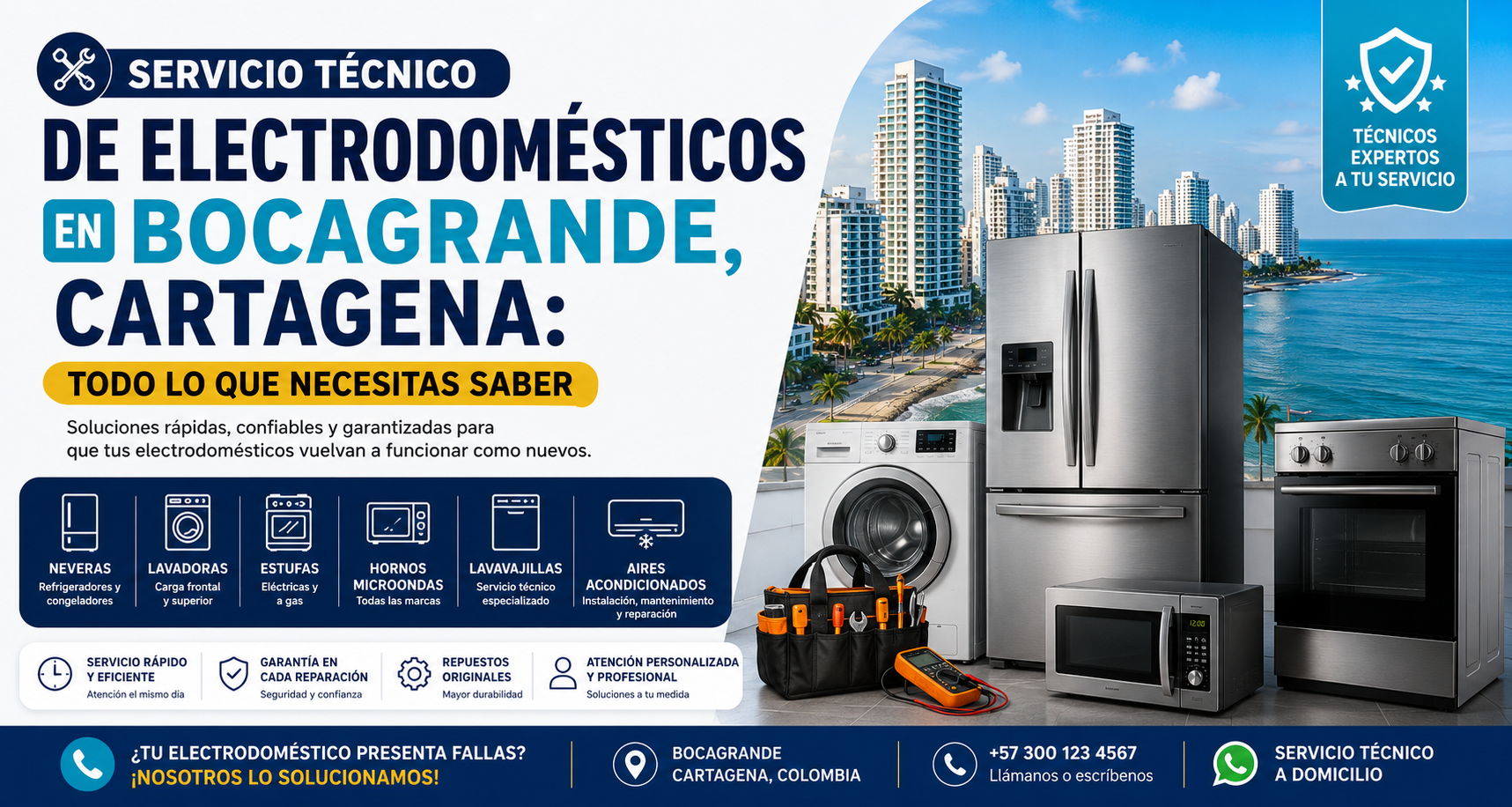 Servicio Técnico de Electrodomésticos en Bocagrande, Cartagena: Todo lo que Necesitas Saber